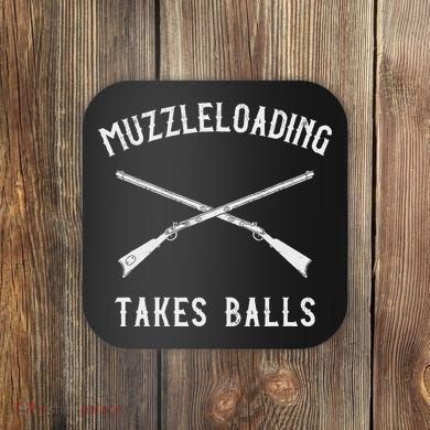 Muzzleloader Rifle Muzzleloading Takes Balls Coaster