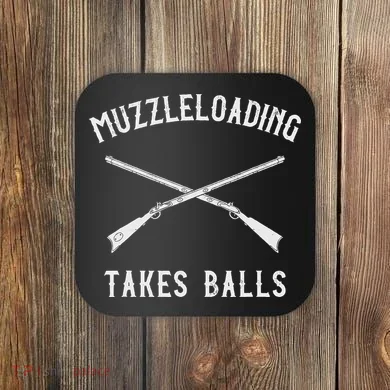 Muzzleloader Rifle Muzzleloading Takes Balls Coaster