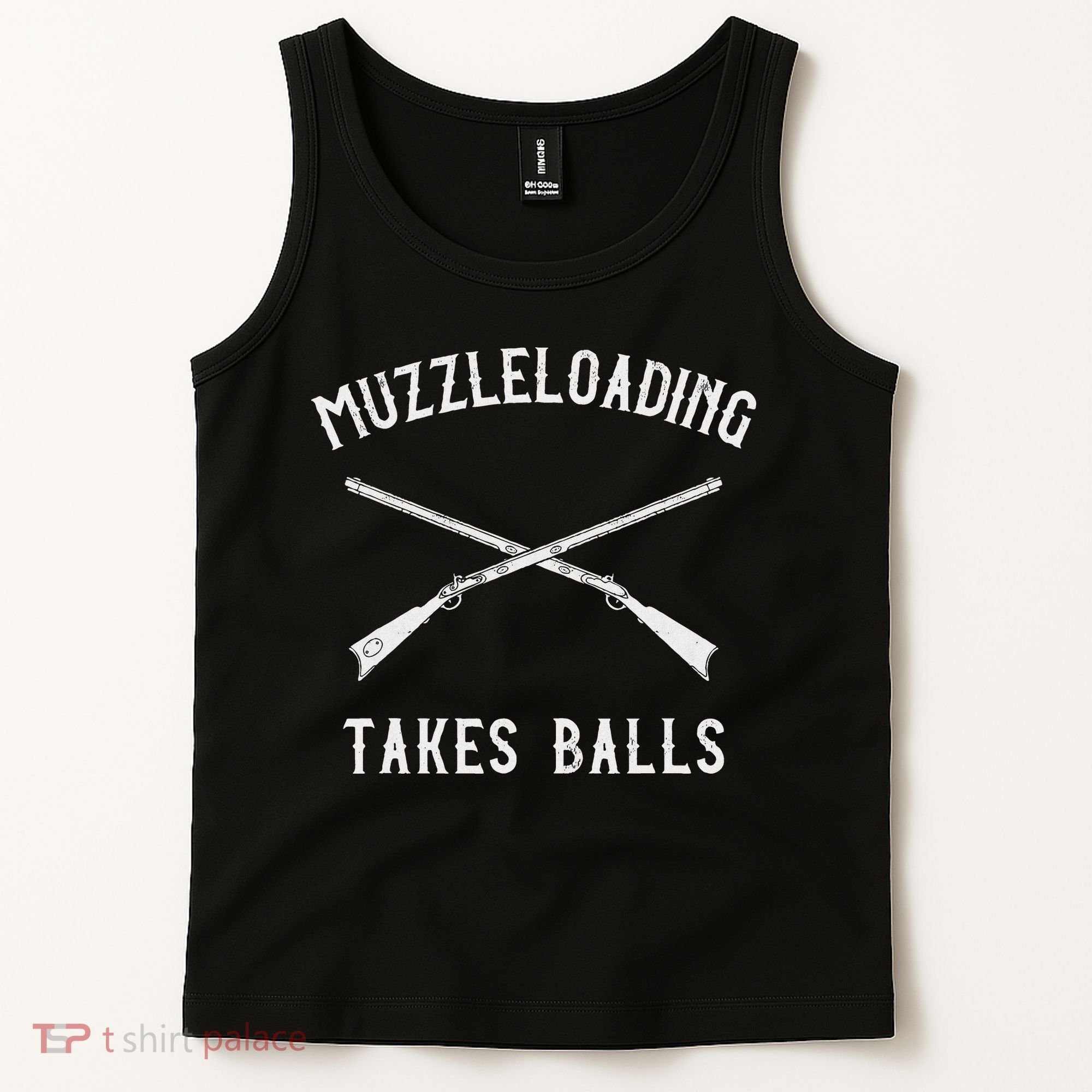 Muzzleloader Rifle Muzzleloading Takes Balls Tank Top