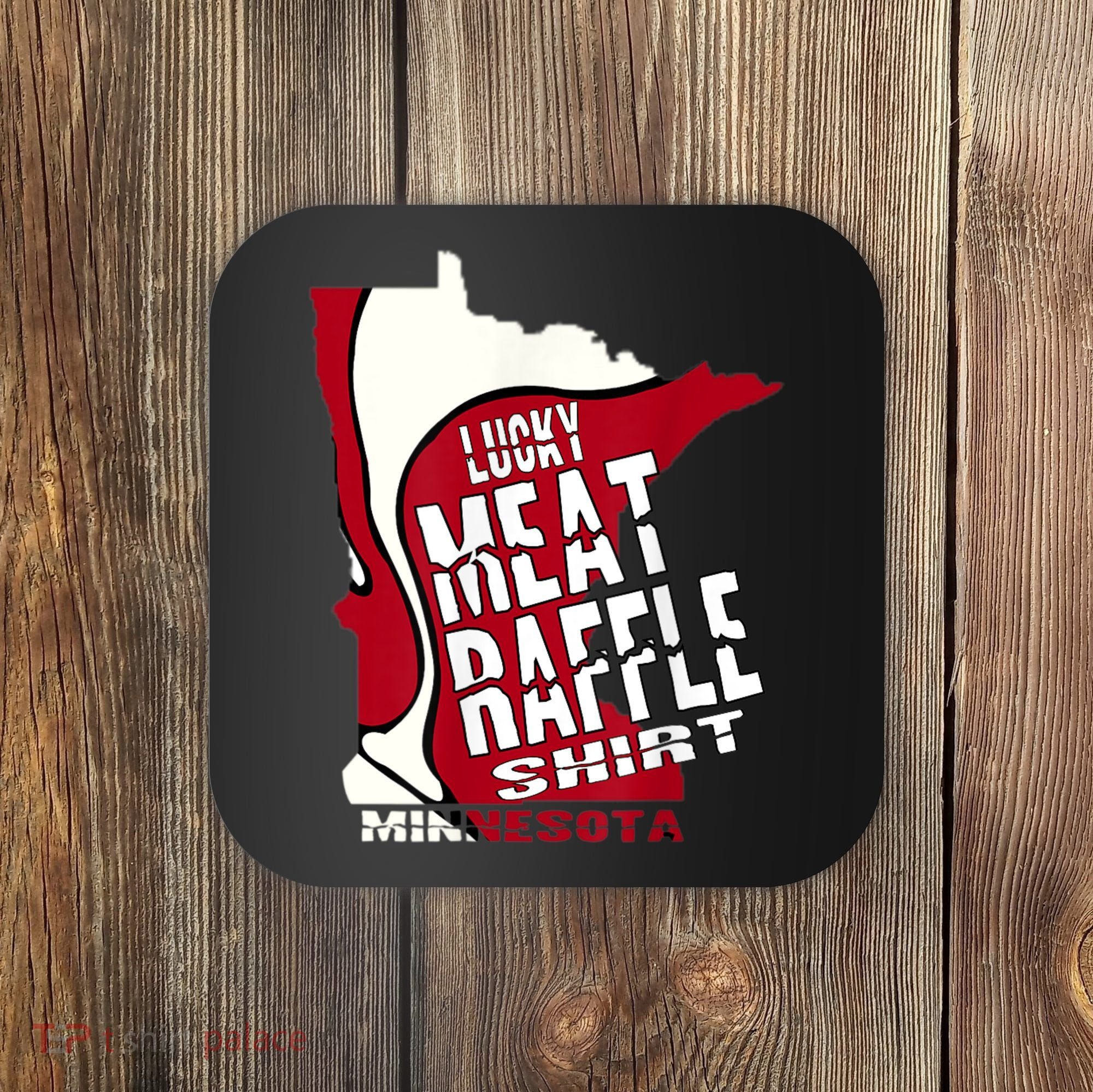 Meat Raffles Minnesota Meat Drawing Coaster