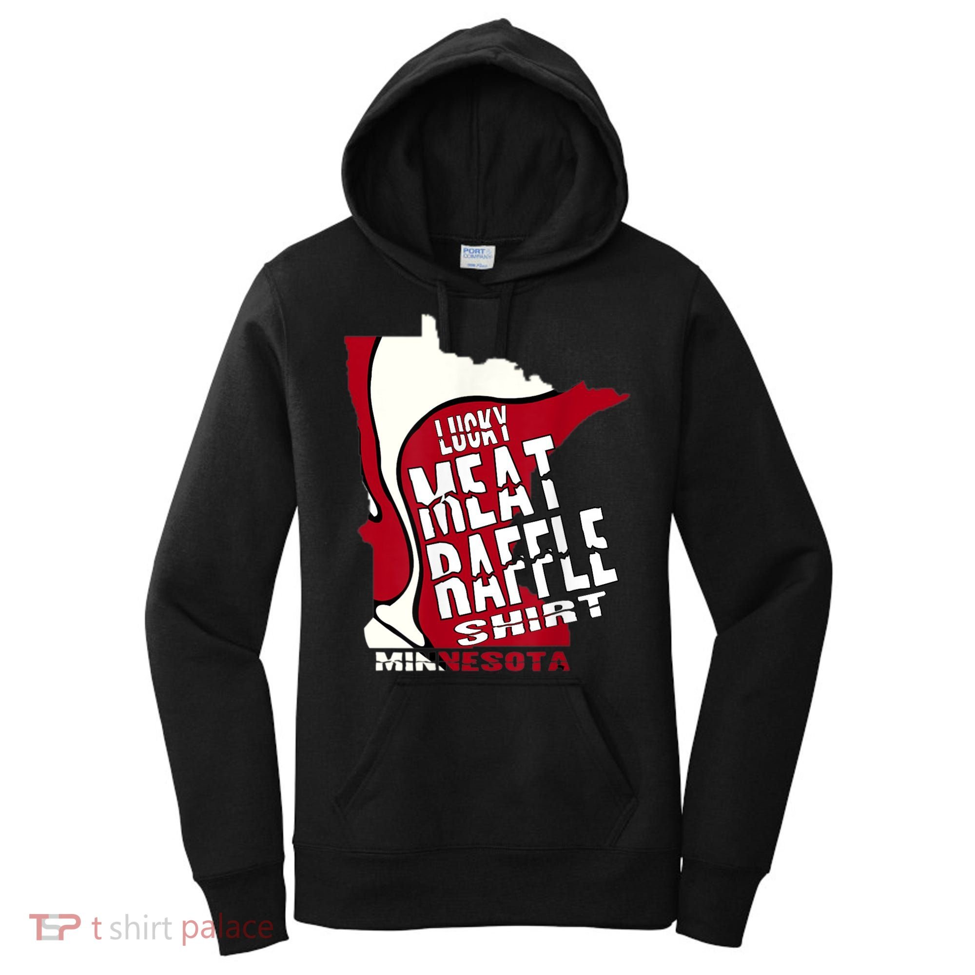 Meat Raffles Minnesota Meat Drawing Women's Hoodie