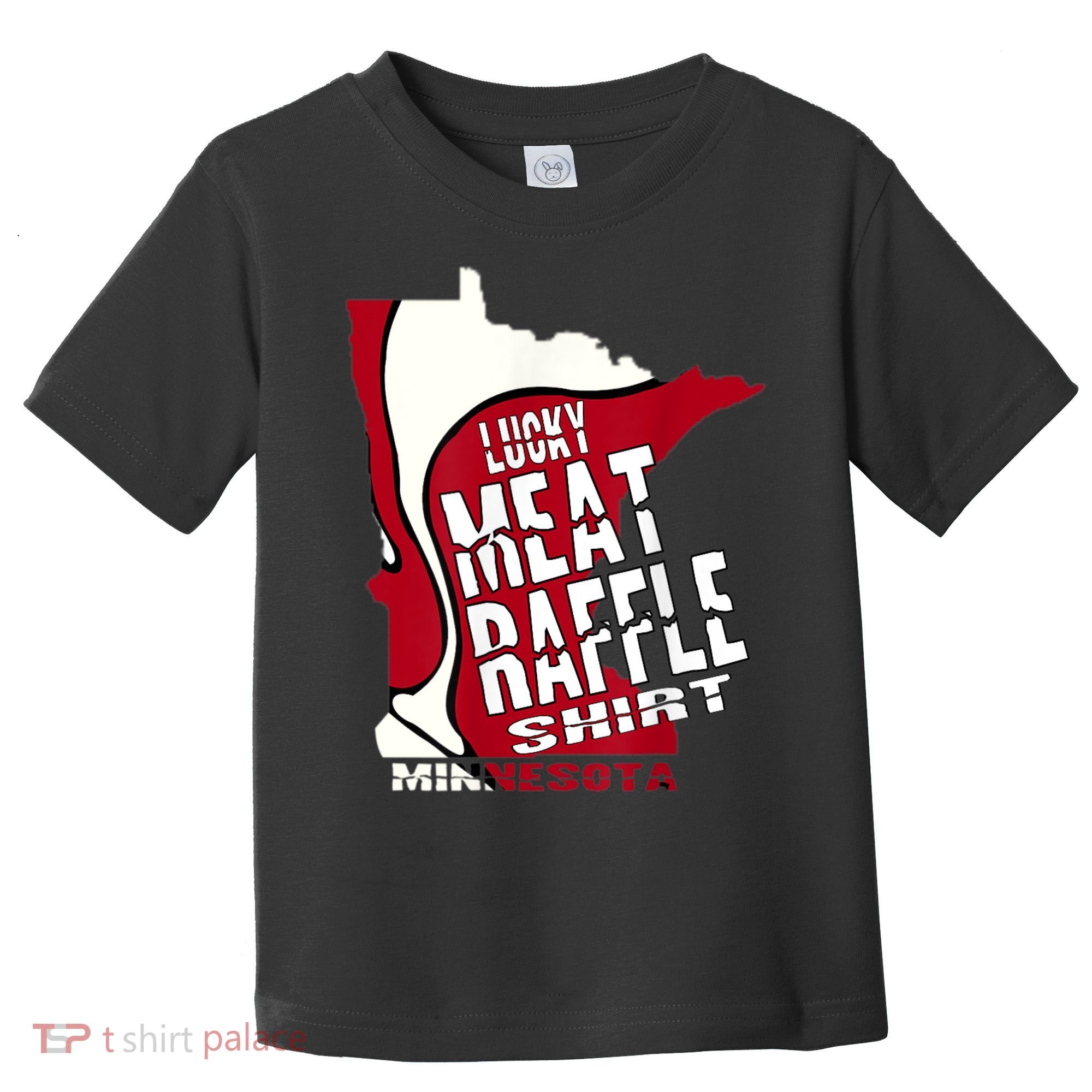 Meat Raffles Minnesota Meat Drawing Toddler T-Shirt