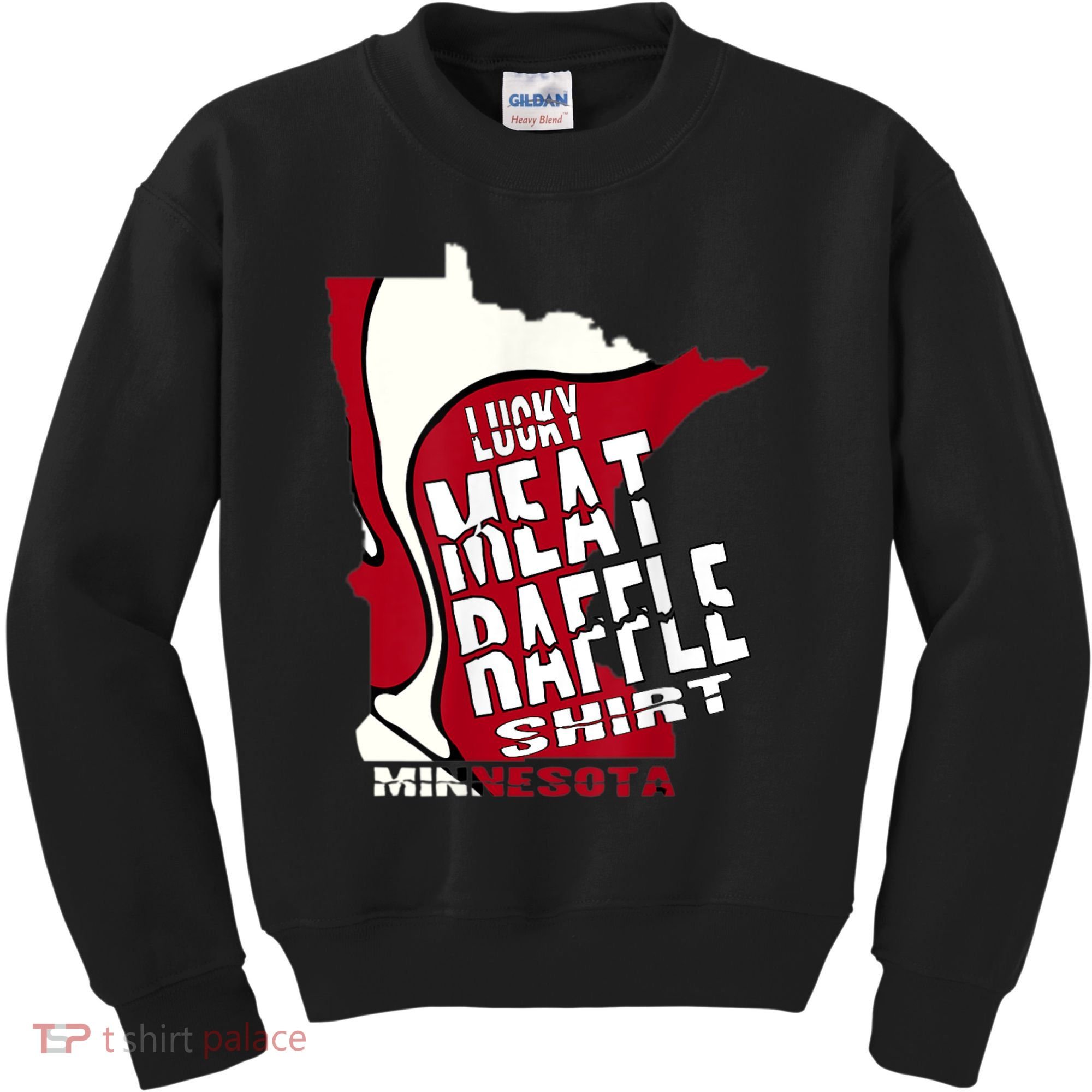 Meat Raffles Minnesota Meat Drawing Kids Sweatshirt