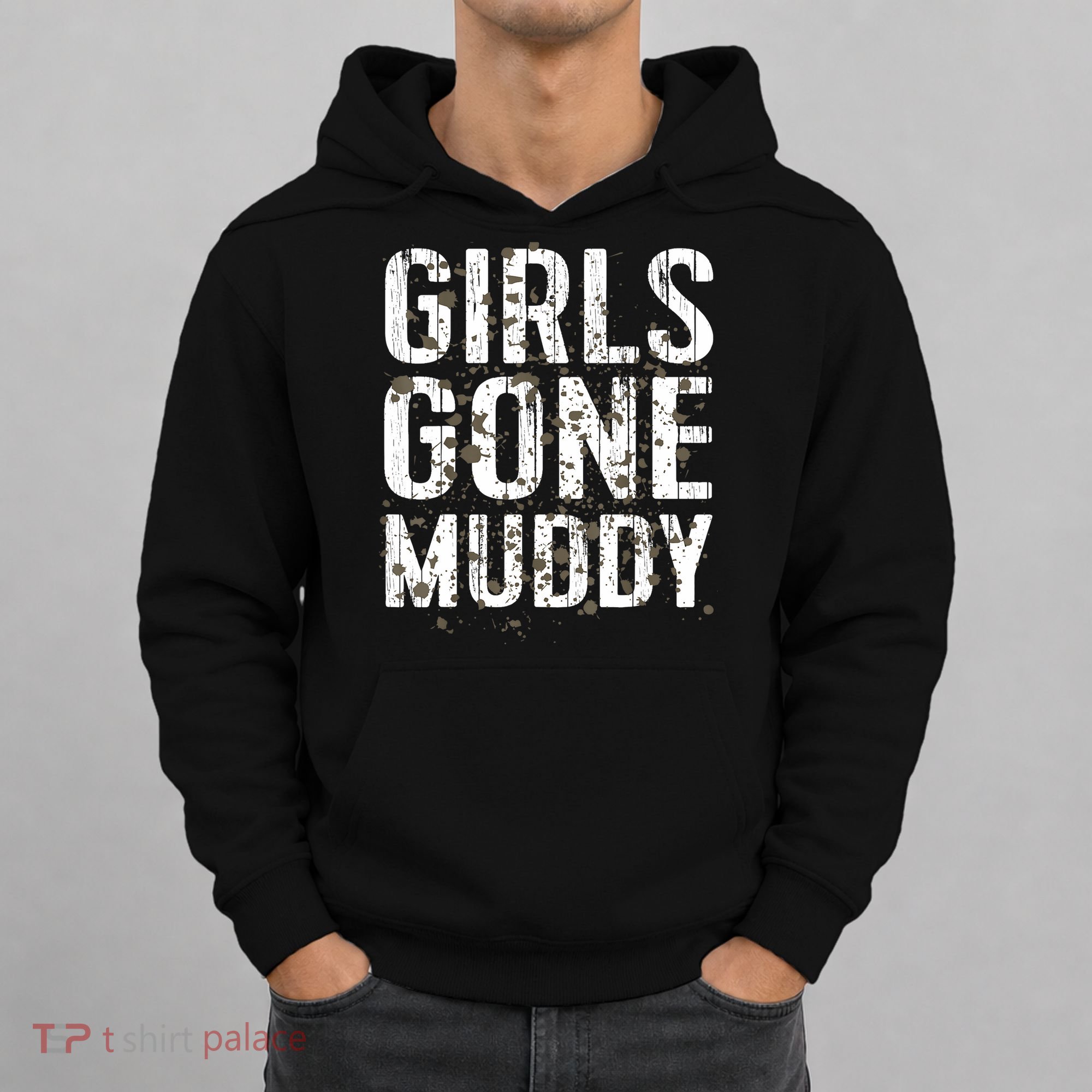 Mud Run Marathon Runner Girl Gone Muddy Mudding Hoodie