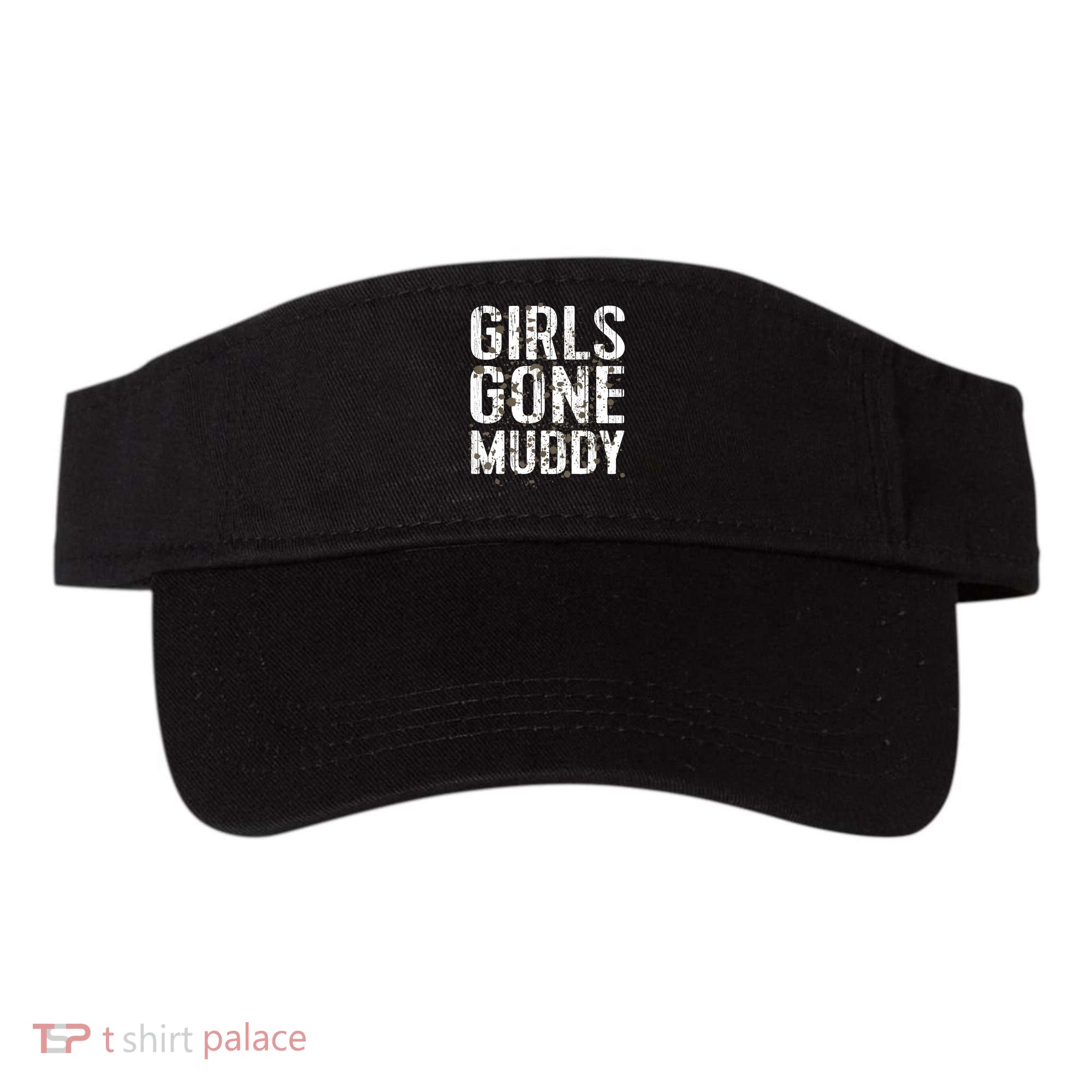 Mud Run Marathon Runner Girl Gone Muddy Mudding Visor