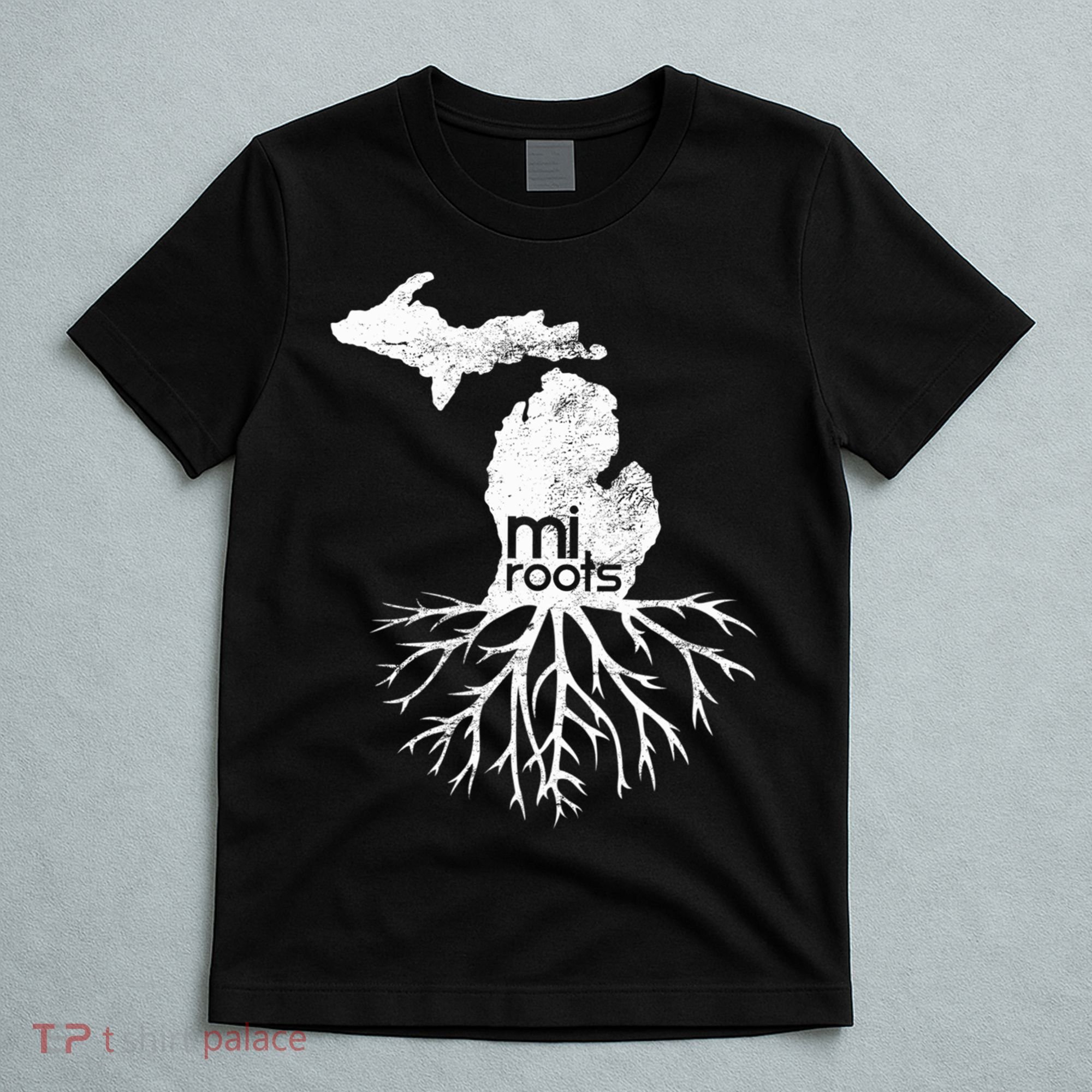 Mi Roots Michigan Map Native Michigander Gift Home State Gift T-Shirt