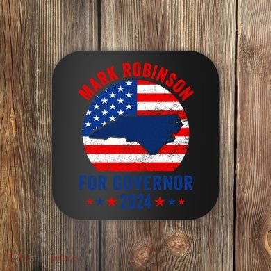 Mark Robinson North Carolina For Governor Election 2024 Coaster