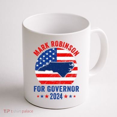 Mark Robinson North Carolina For Governor Election 2024 Coffee Mug back