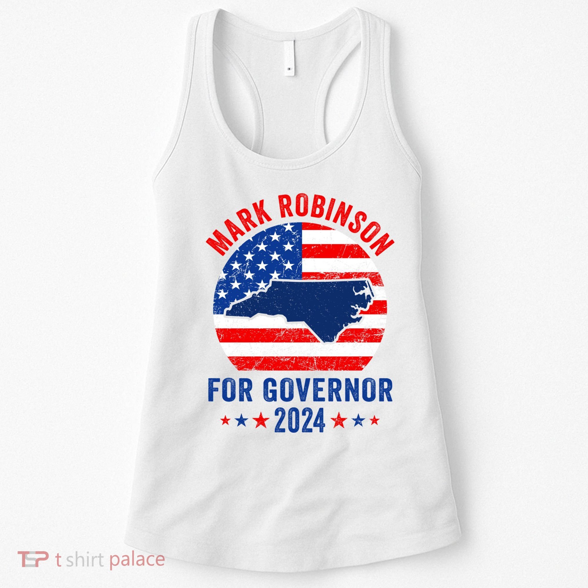 Mark Robinson North Carolina For Governor Election 2024 Women's Tank Top
