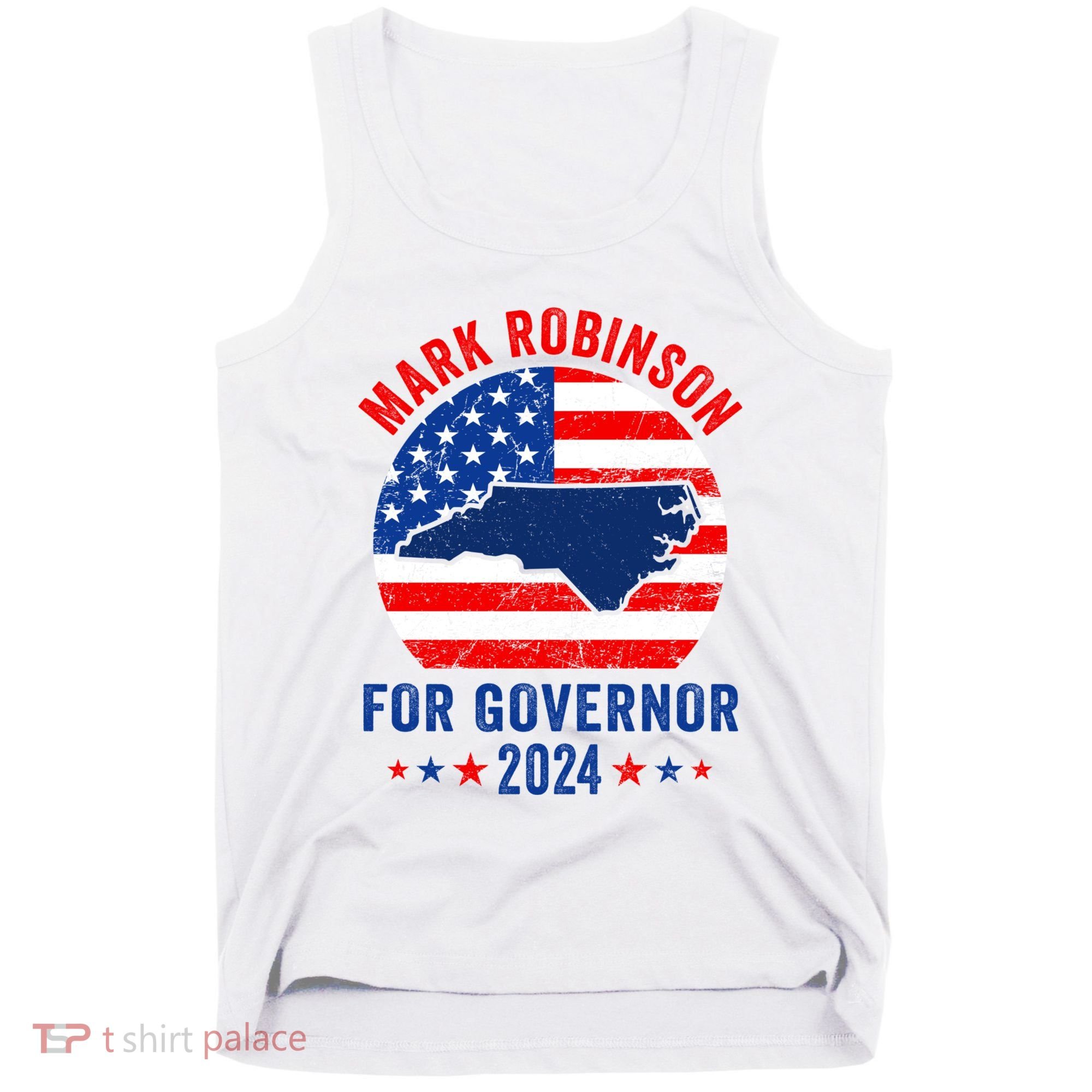 Mark Robinson North Carolina For Governor Election 2024 Tank Top