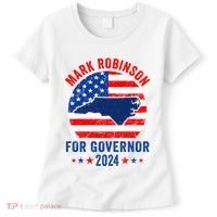 Mark Robinson North Carolina For Governor Election 2024 Women's T-Shirt thumb 0