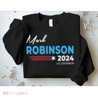 Mark Robinson North Carolina For Governor Election 2024 Sweatshirt thumb 2