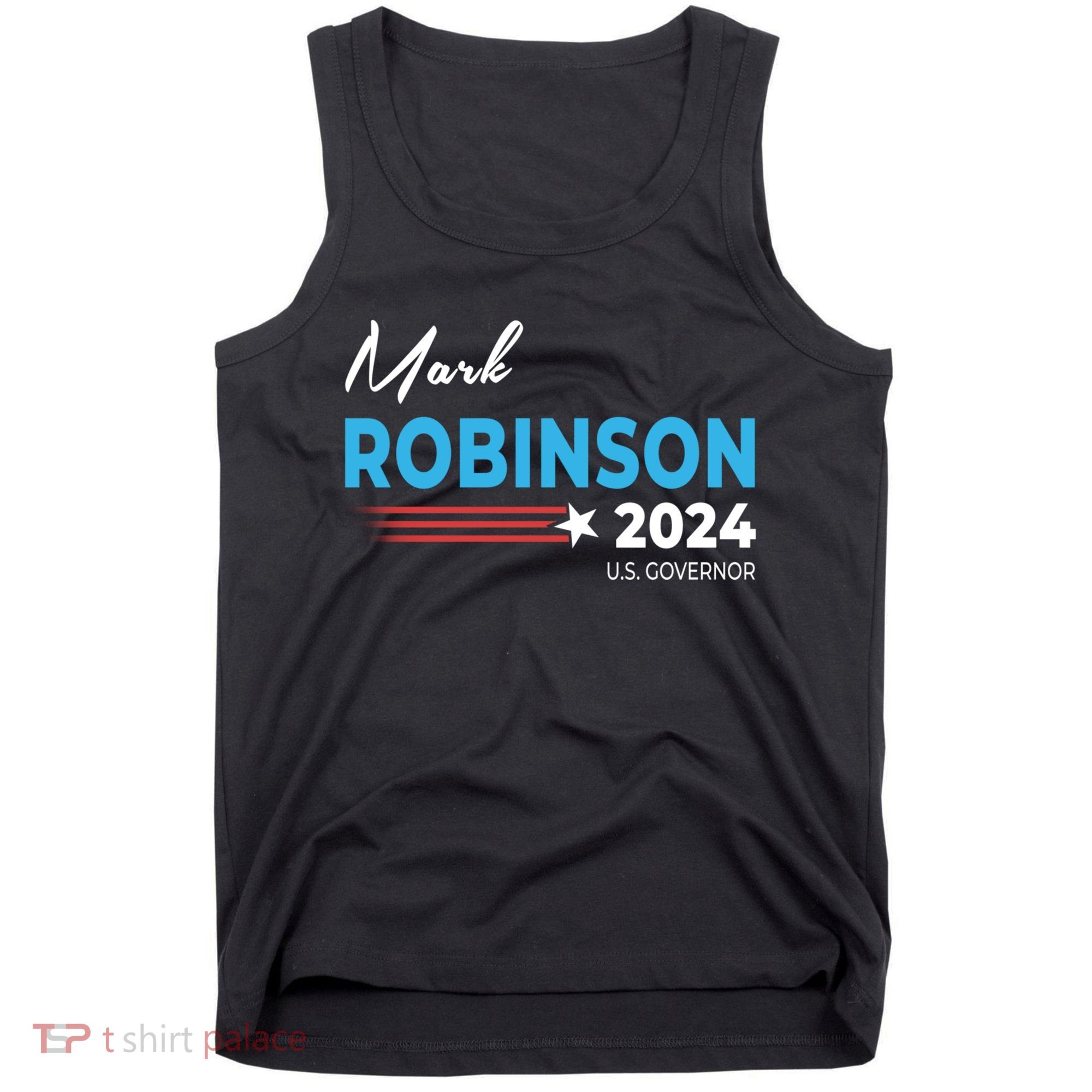Mark Robinson North Carolina For Governor Election 2024 Tank Top