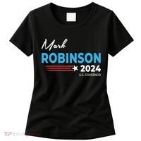 Mark Robinson North Carolina For Governor Election 2024 Women's T-Shirt thumb 0