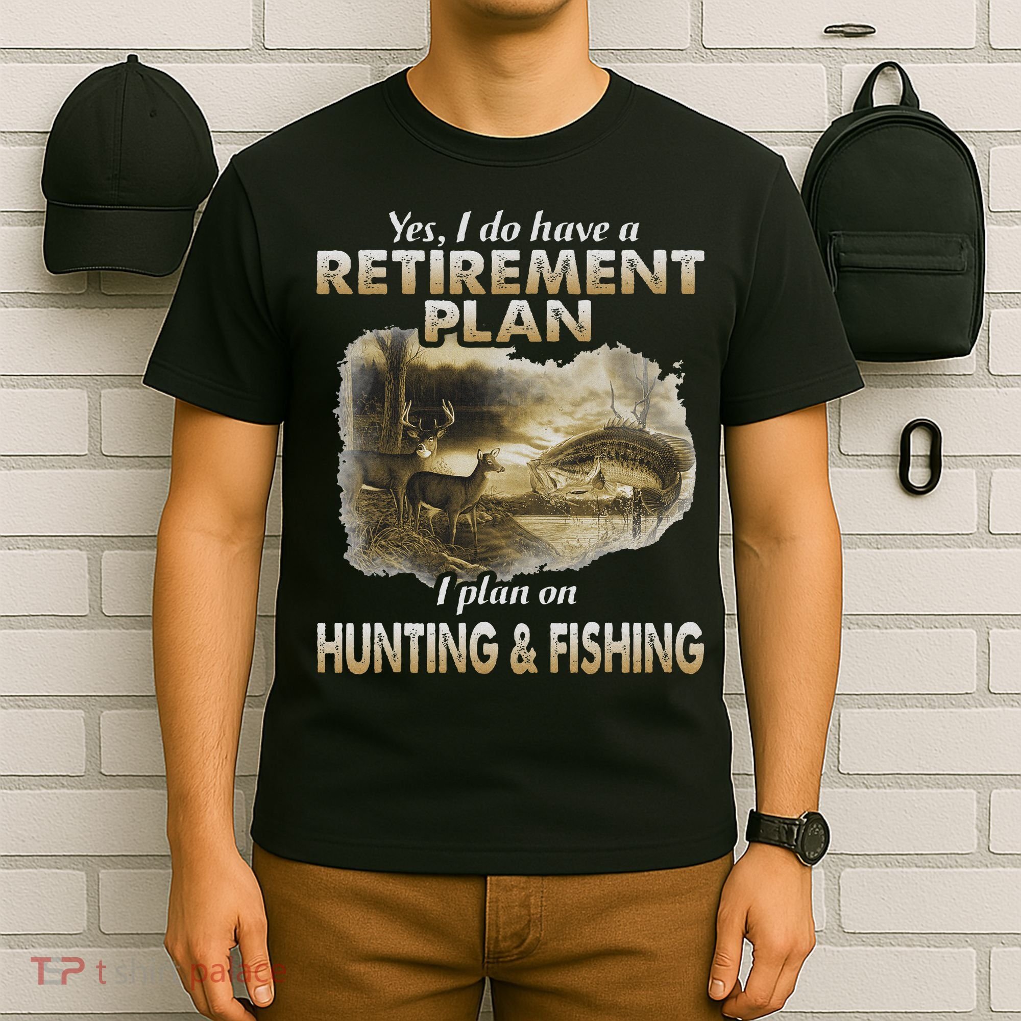 My Retirement Plan Hunting Fishing Hunters Grandpa Fun Gift T-Shirt