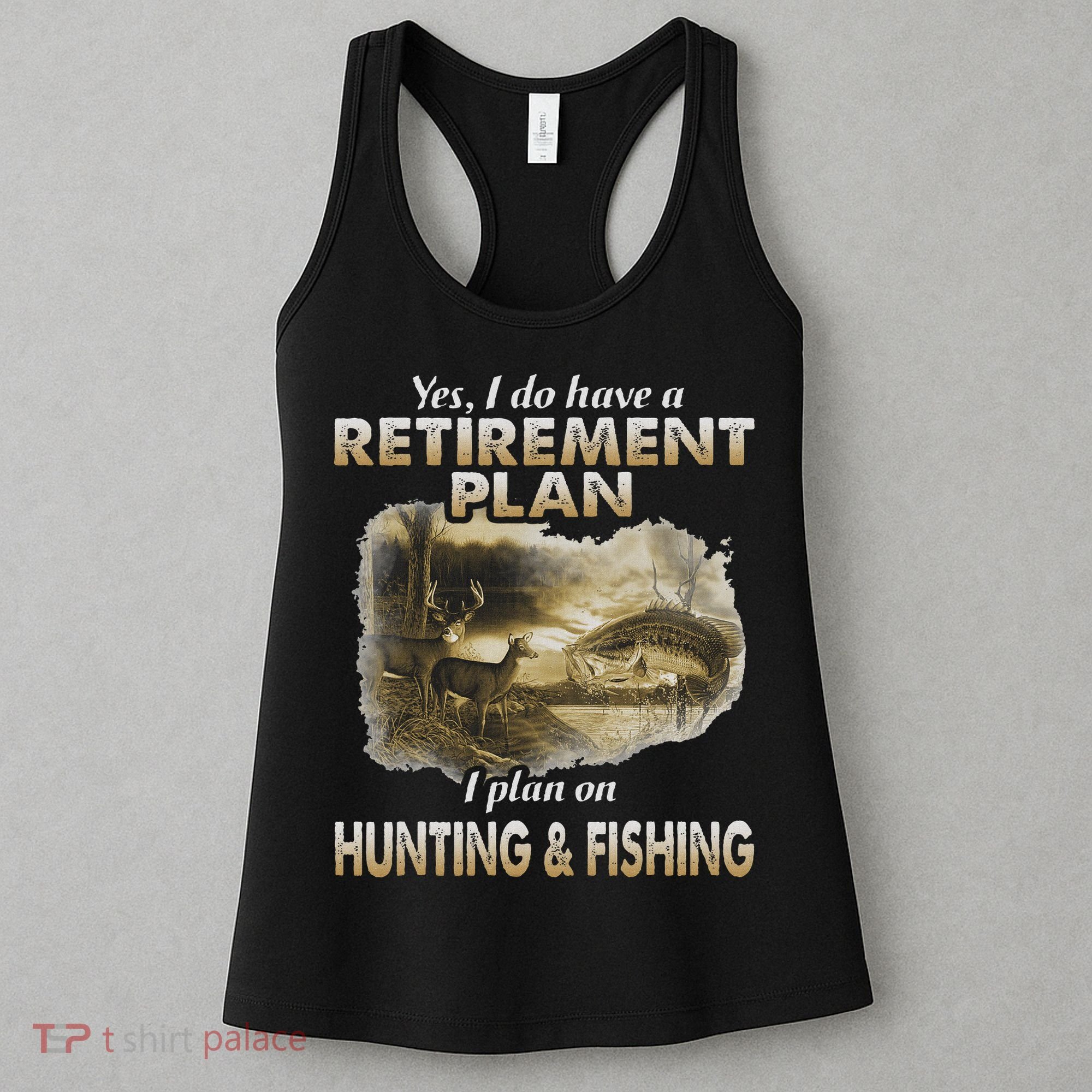 My Retirement Plan Hunting Fishing Hunters Grandpa Fun Gift Women's Tank Top