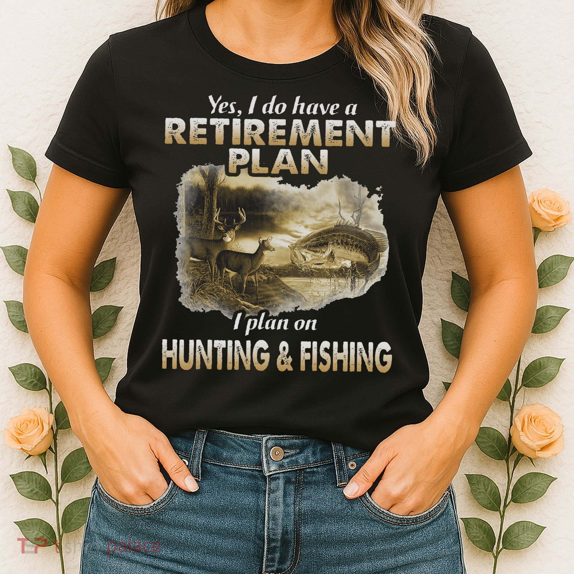 My Retirement Plan Hunting Fishing Hunters Grandpa Fun Gift Women's T-Shirt