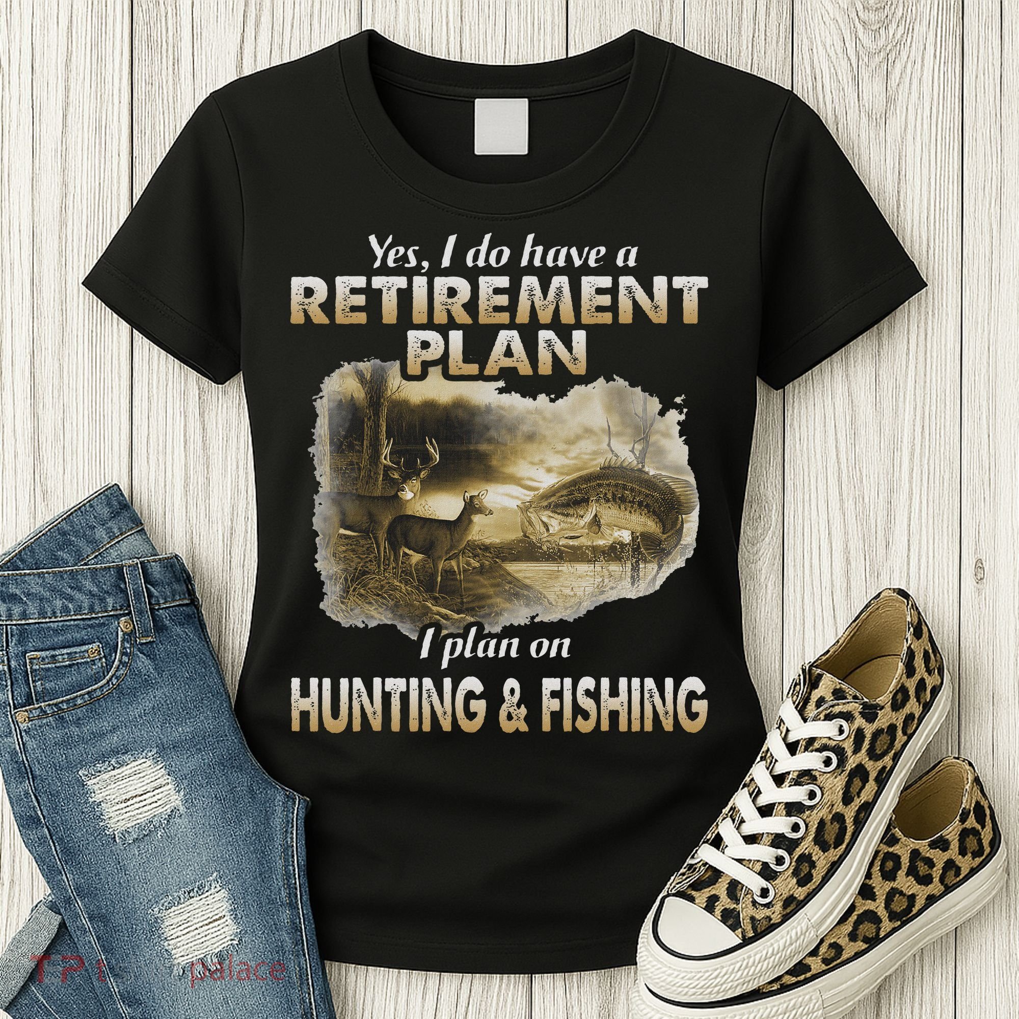 My Retirement Plan Hunting Fishing Hunters Grandpa Fun Gift Women's T-Shirt