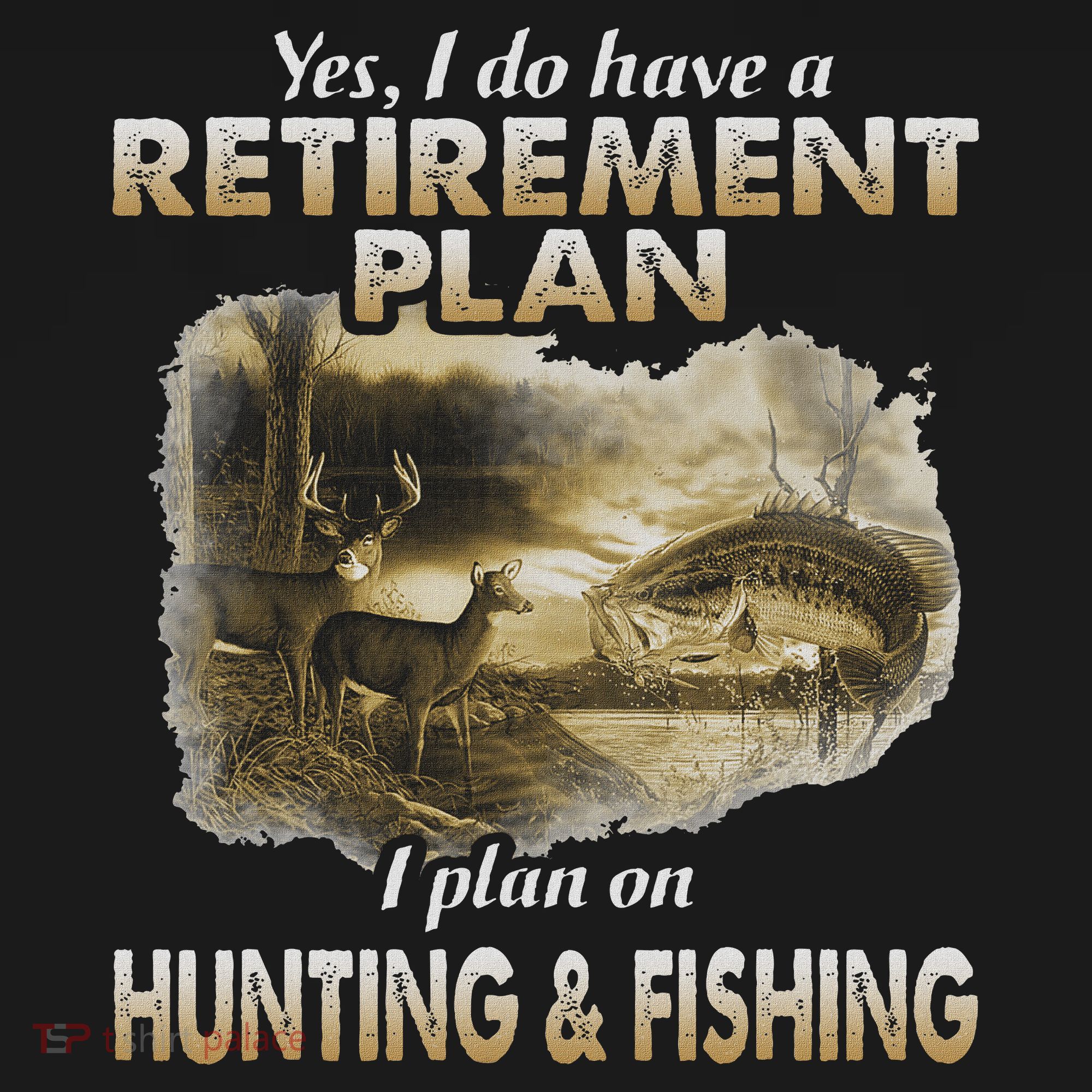 My Retirement Plan Hunting Fishing Hunters Grandpa Fun Gift Women's T-Shirt