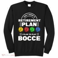 My Retirement Plan Bocce Ball Player Grandpa Bocce Sweatshirt thumb 0