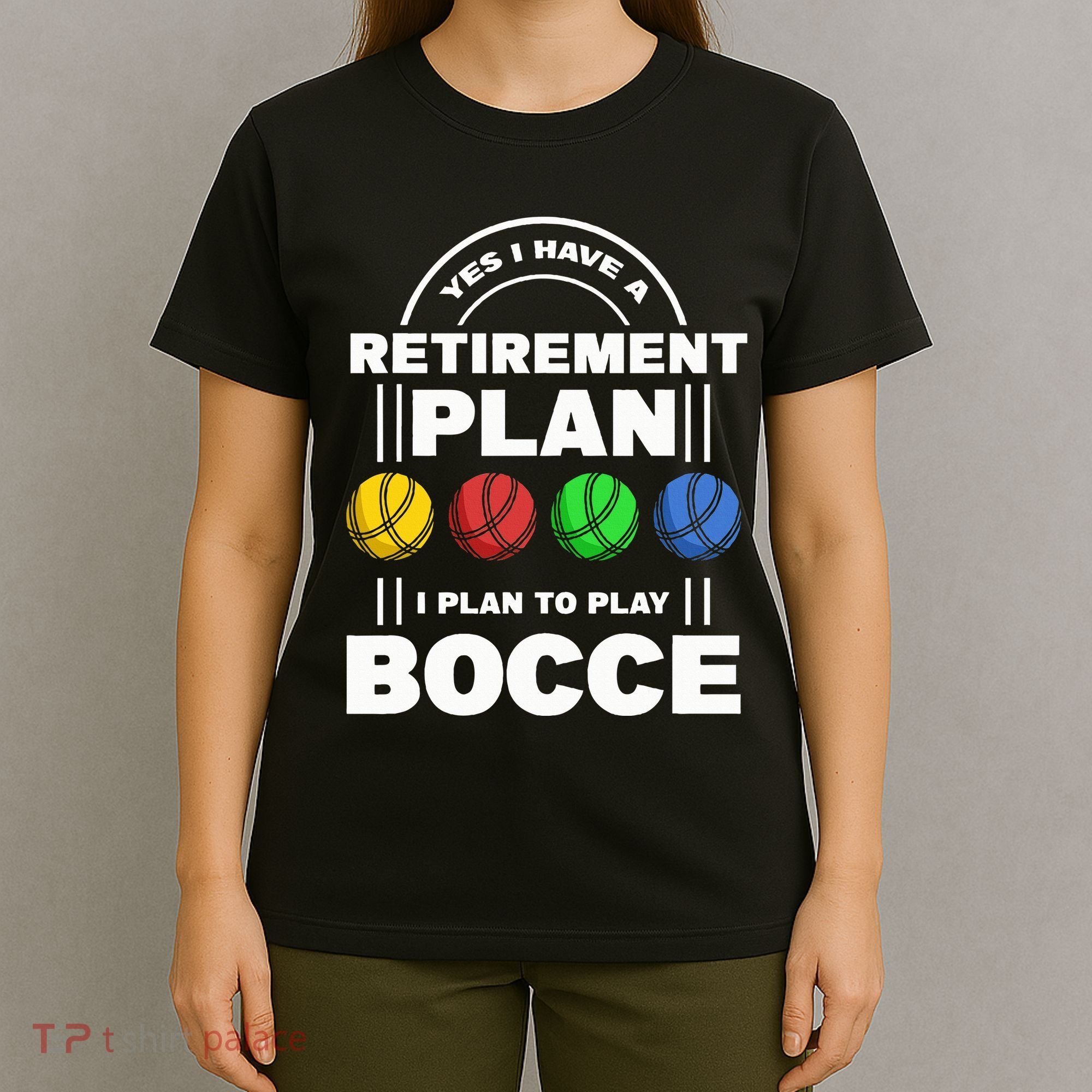 My Retirement Plan Bocce Ball Player Grandpa Bocce T-Shirt