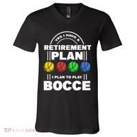 My Retirement Plan Bocce Ball Player Grandpa Bocce V-Neck T-Shirt thumb 0