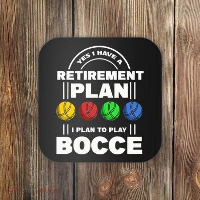 My Retirement Plan Bocce Ball Player Grandpa Bocce Coaster