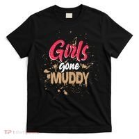 Mud Run Princess Girl Gone Muddy Team Girl ATV T-Shirt thumb 0