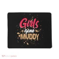 Mud Run Princess Girl Gone Muddy Team Girl ATV Mousepad thumb 0