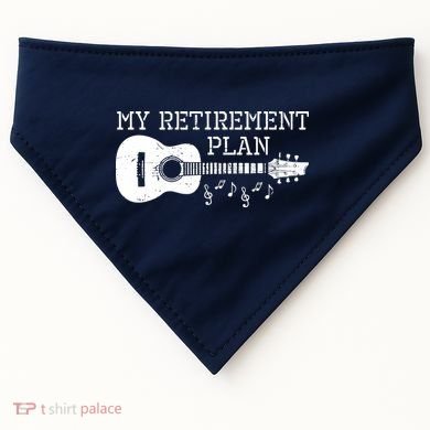 My Retirement Plan Guitar Music Notes Retiree Pension Gift USA-Made Doggie Bandana