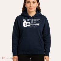 My Retirement Plan Guitar Music Notes Retiree Pension Gift Hoodie thumb 5