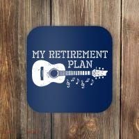 My Retirement Plan Guitar Music Notes Retiree Pension Gift Coaster thumb 0