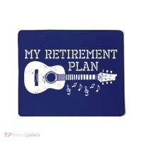 My Retirement Plan Guitar Music Notes Retiree Pension Gift Mousepad thumb 0
