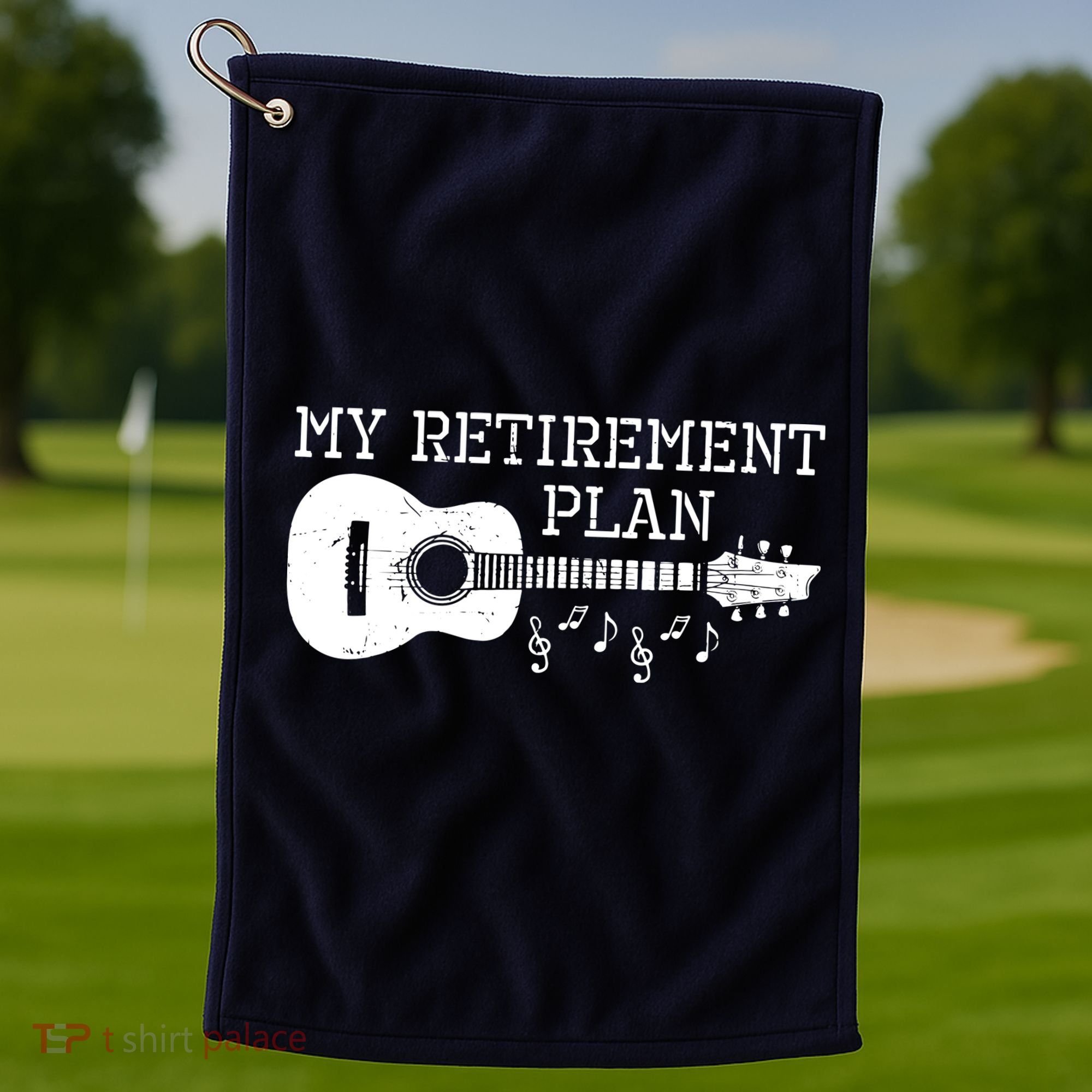 My Retirement Plan Guitar Music Notes Retiree Pension Gift Golf Towel