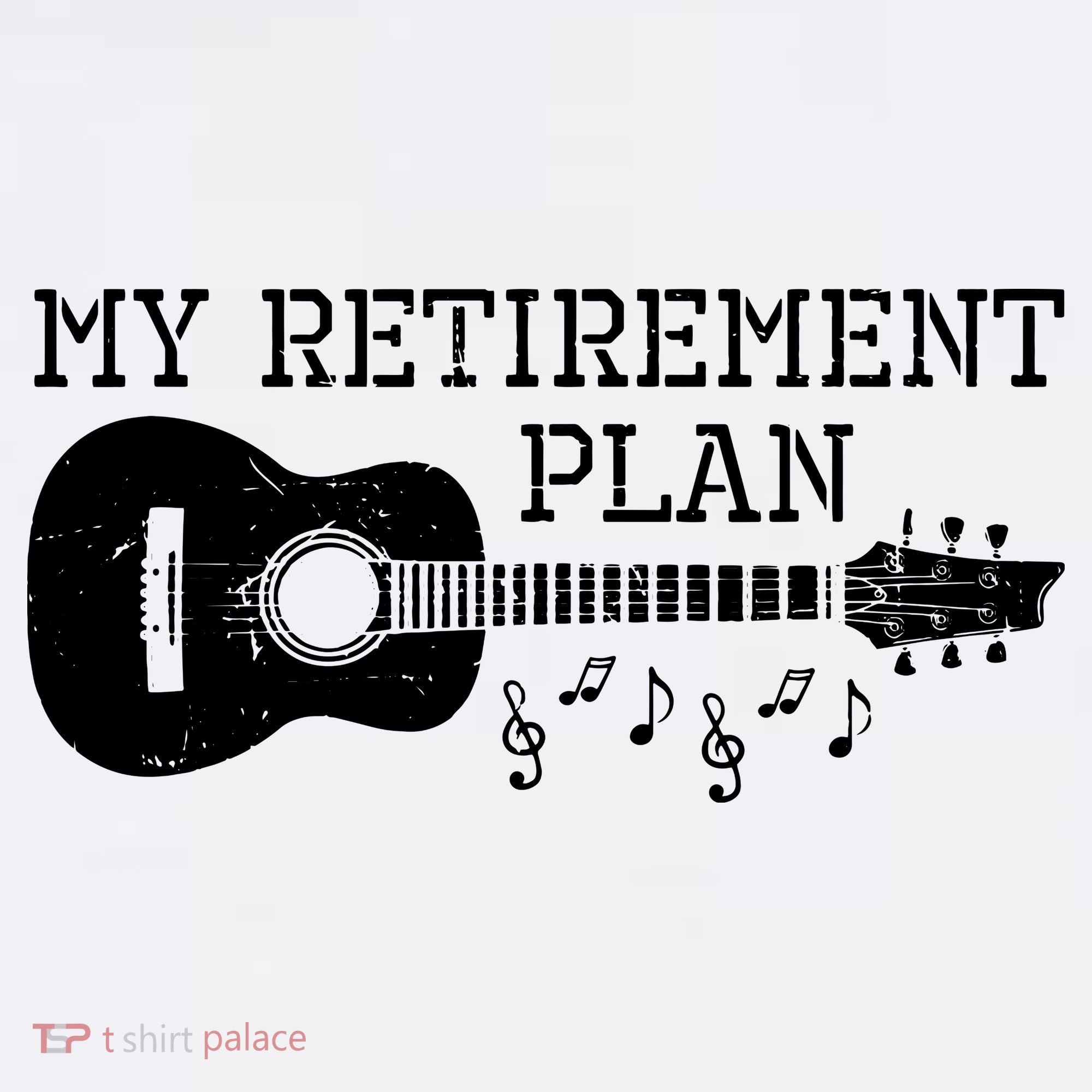 My Retirement Plan Guitar Music Notes Retiree Pension Gift Garment-Dyed Sweatshirt