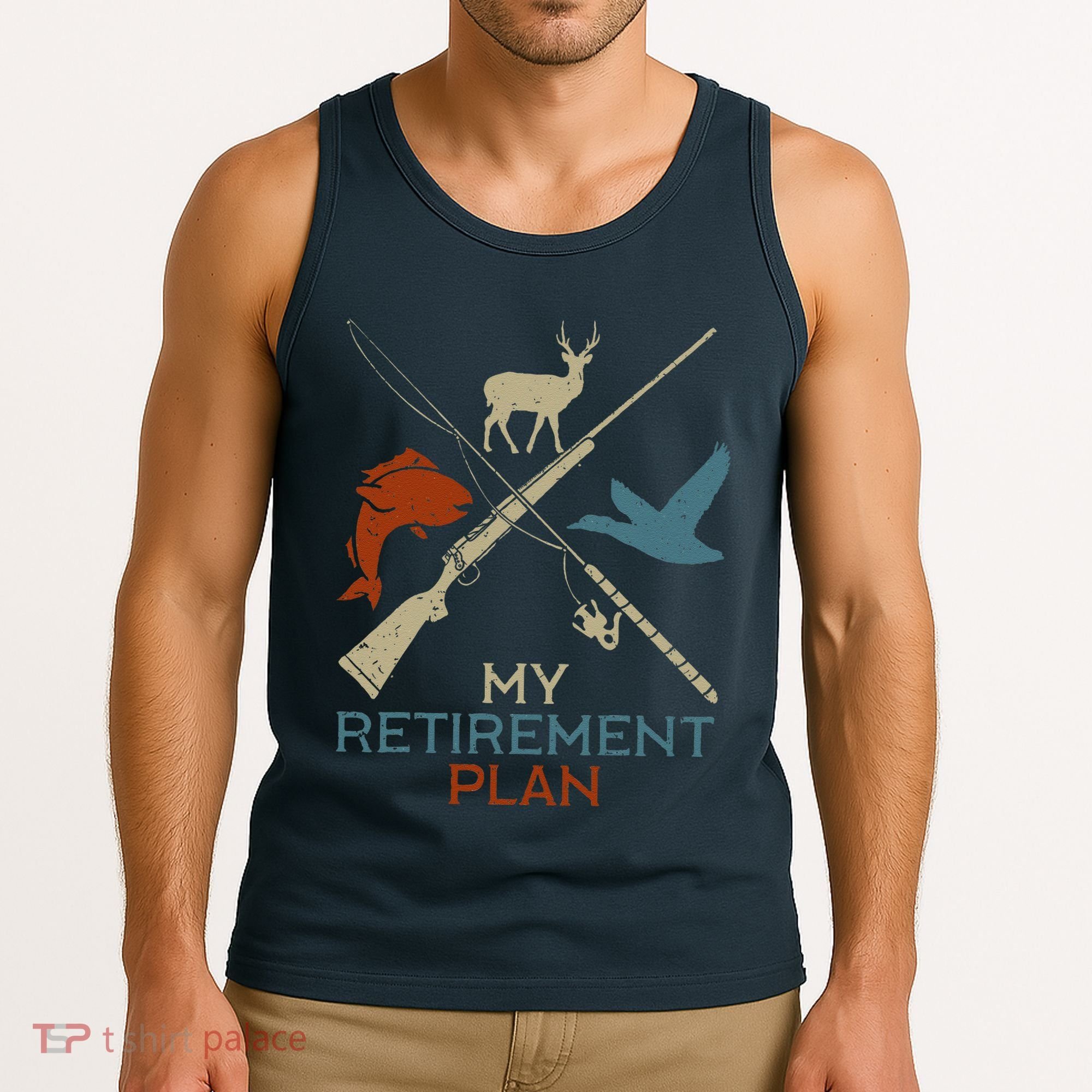My Retirement Plan Hunting Fishing Hunter Grandfather Tank Top