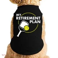My Retirement Plan Funny Pickleball Slogan Doggie Tank thumb 0