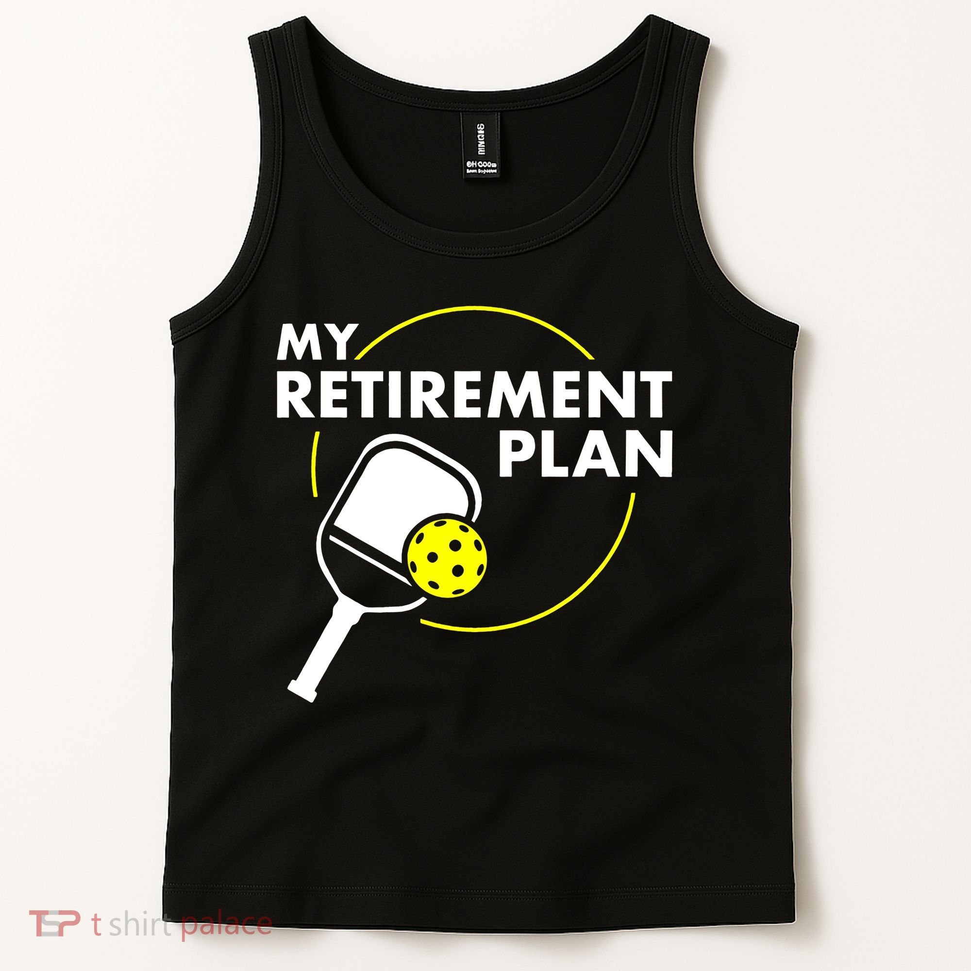 My Retirement Plan Funny Pickleball Slogan Tank Top