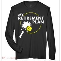 My Retirement Plan Funny Pickleball Slogan Zone Performance Long-Sleeve T-Shirt thumb 0