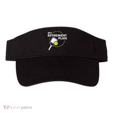 My Retirement Plan Funny Pickleball Slogan Visor