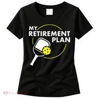 My Retirement Plan Funny Pickleball Slogan Women's T-Shirt thumb 0