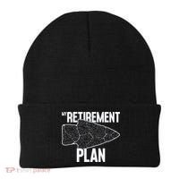 My Retirement Plan Arrowhead Hunting Flintknapping Beanie thumb 0