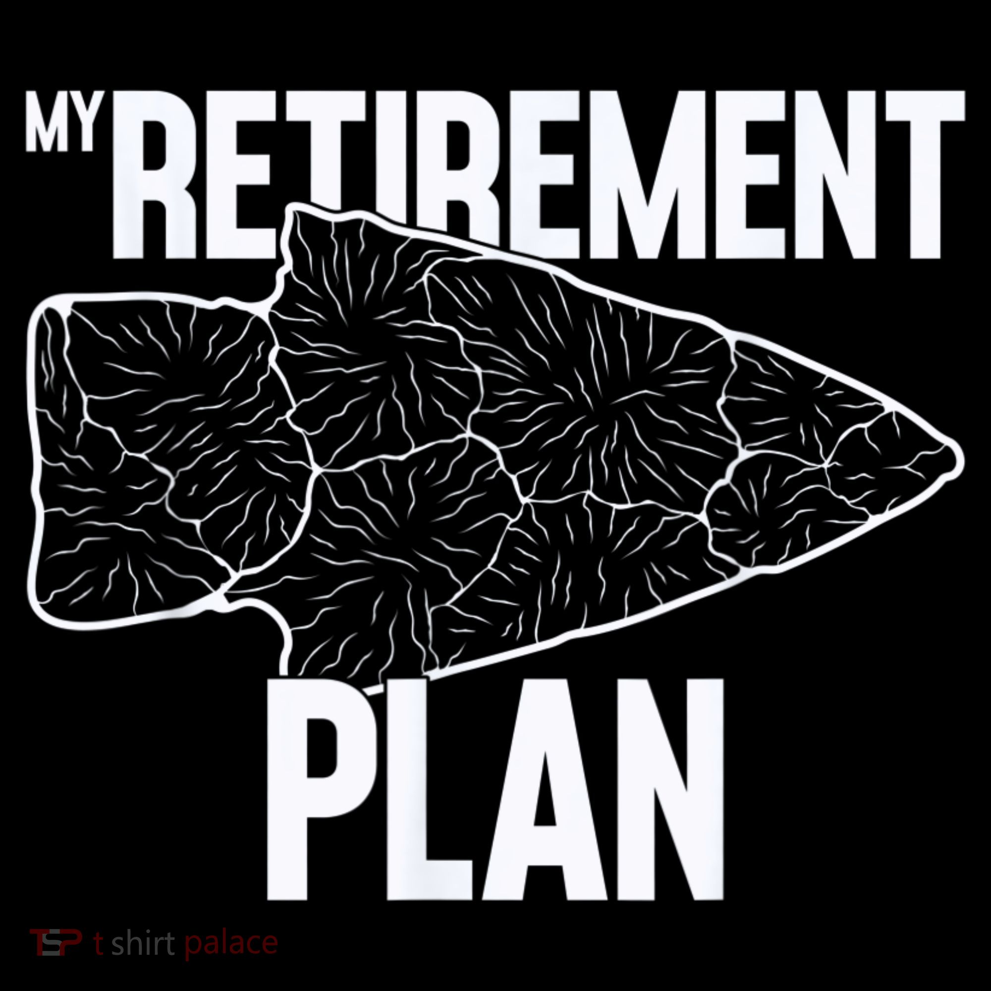 My Retirement Plan Arrowhead Hunting Flintknapping Mousepad