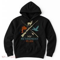 My Retirement Plan Hunting Fishing Hunter Grandfather Hoodie thumb 0