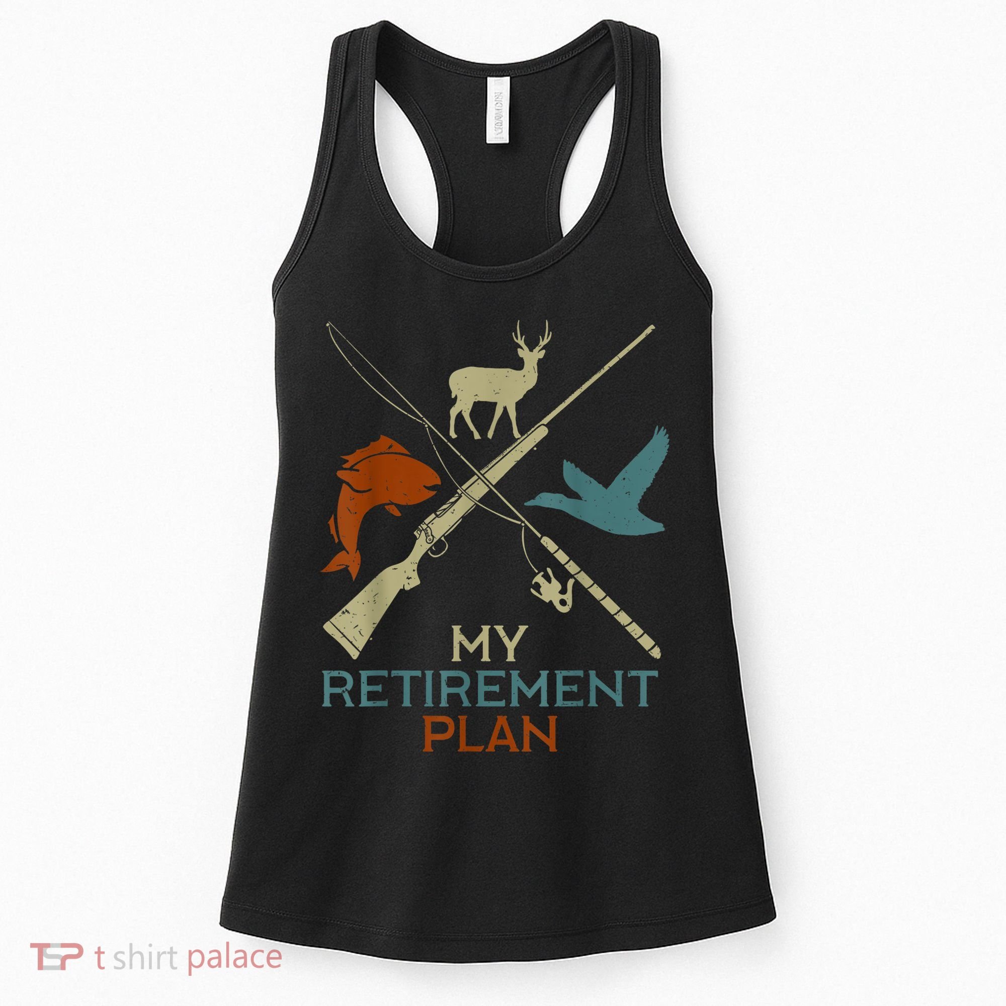 My Retirement Plan Hunting Fishing Hunter Grandfather Women's Tank Top