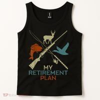 My Retirement Plan Hunting Fishing Hunter Grandfather Tank Top thumb 2
