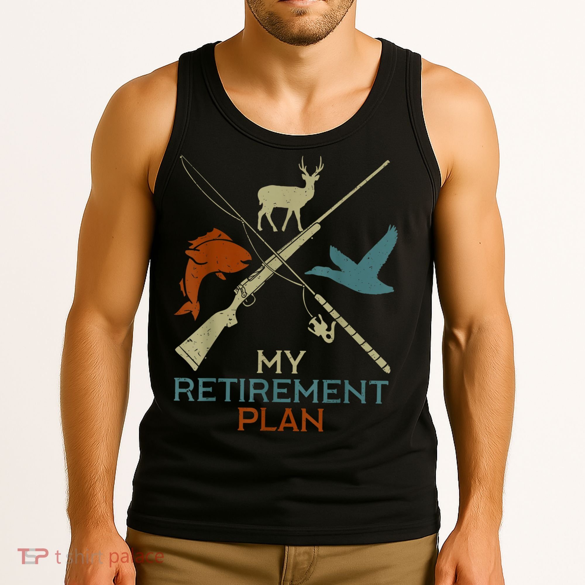 My Retirement Plan Hunting Fishing Hunter Grandfather Tank Top
