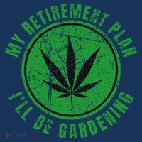 My Retirement Plan Cannabis Weed Marijuana Gardening 2024 Coaster thumb 2