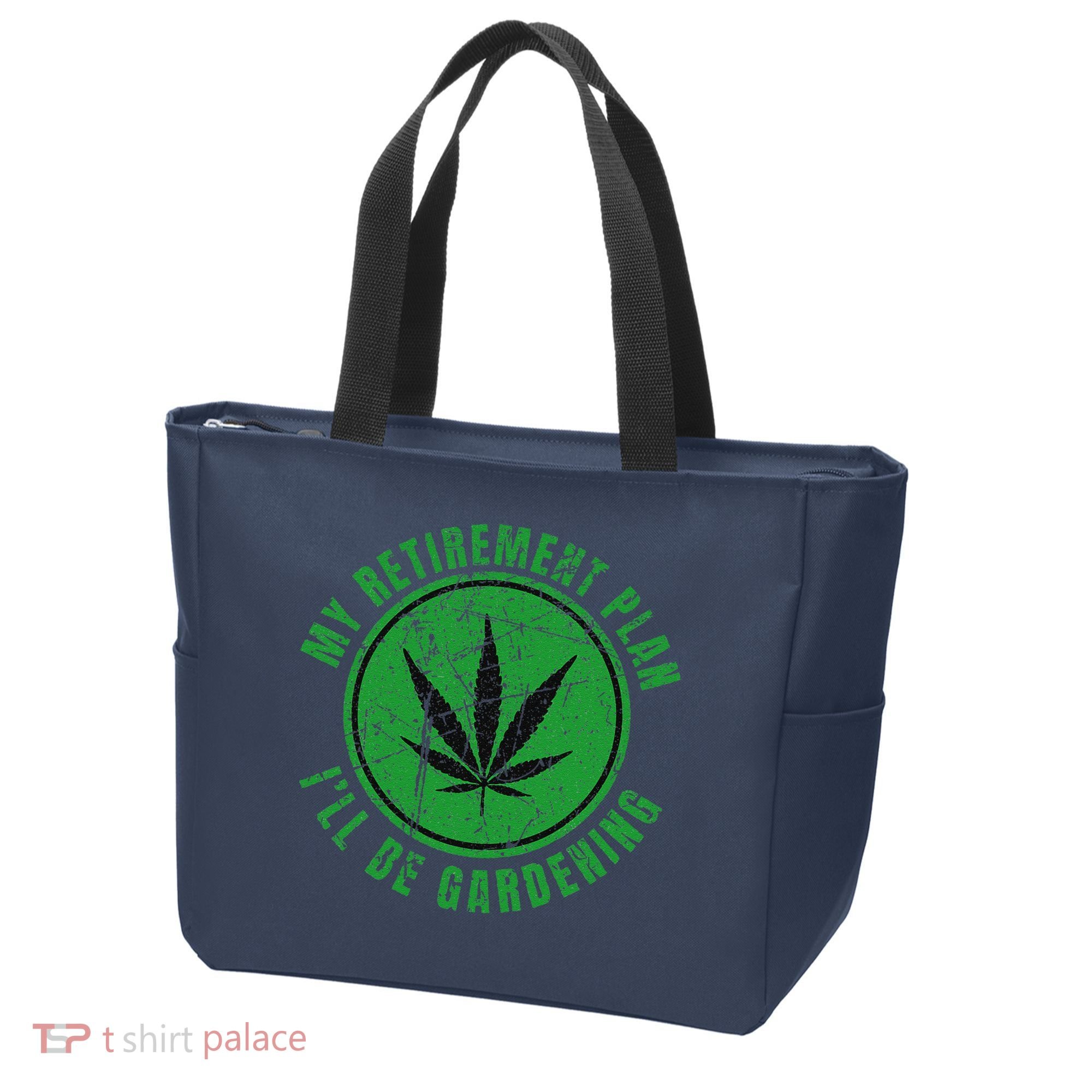 My Retirement Plan Cannabis Weed Marijuana Gardening 2024 Tote Bag