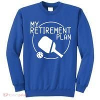 My Retirement Plan Pickleball Sweatshirt thumb 0